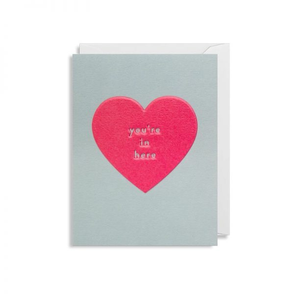 Cherished Mini Greeting Card - You're In Here